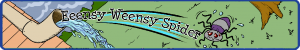 Eensy Weensy Spider Banner